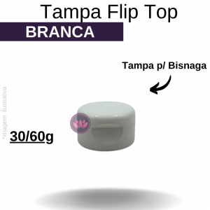 TAMPA FLIP TOP P/ BISNAGA 30/60G BRANCA