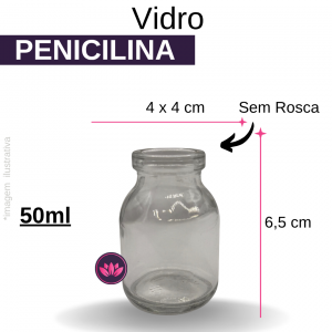 VIDRO PENICILINA 50 ML BOCA LARGA