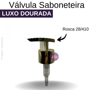 VALVULA B/28/410 SAB. DOURADA LARGA