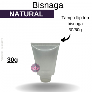 BISNAGA 30 GRS BAIXA NATURAL SEM TAMPA