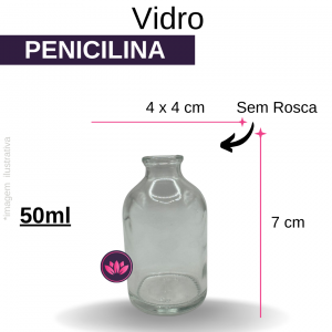 VIDRO PENICILINA 50 ML BOCA CURTA