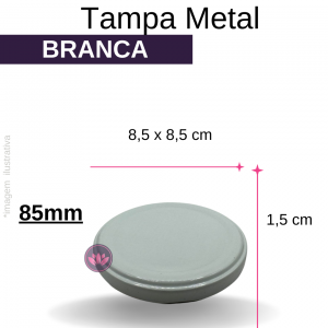 TAMPA METAL 85MM BRANCA