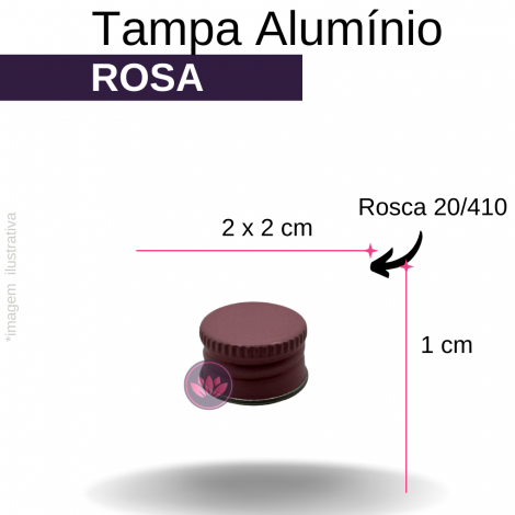 TAMPA ALUMINIO B/20 ROSA