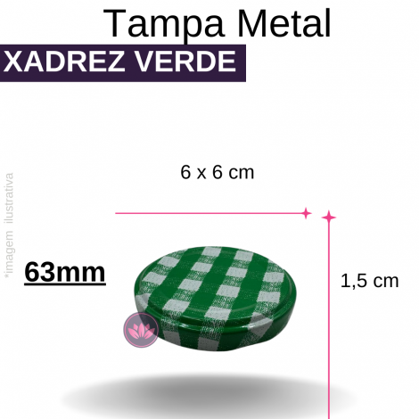TAMPA METAL 63MM XADREZ VERDE