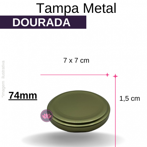 TAMPA METAL 74MM DOURADA