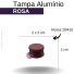 TAMPA ALUMINIO B/20 ROSA